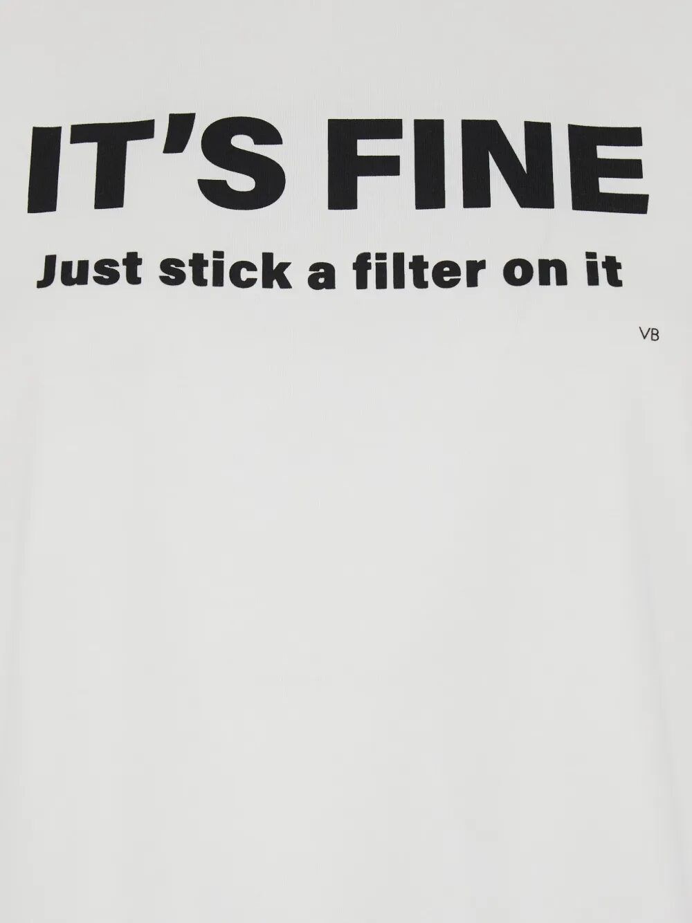 JUST STICK A FILTER ON IT SLOGAN T-SHIRT 